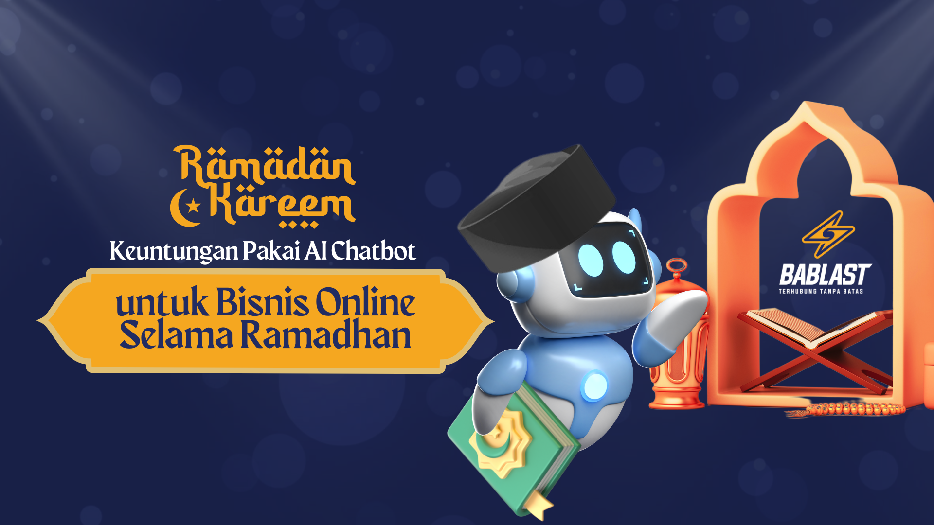 Keuntungan Pakai AI Chatbot untuk Bisnis Online Selama Ramadhan